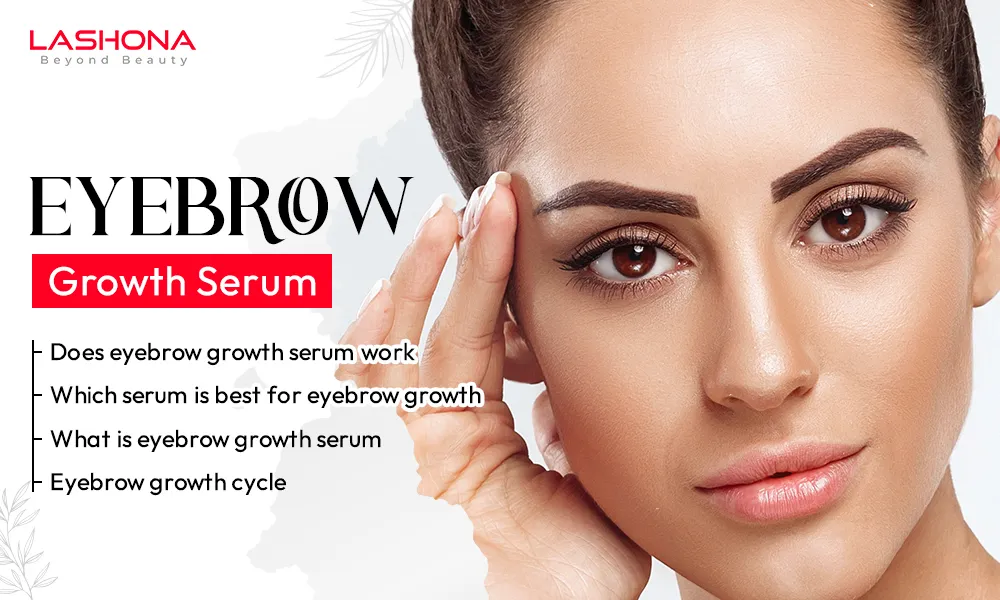 Eyebrow Growth Serum